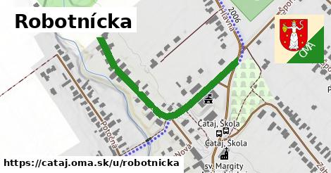 Robotnícka, Čataj