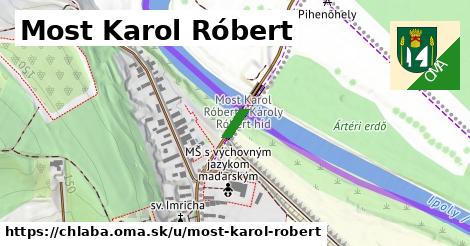 Most Karol Róbert, Chľaba