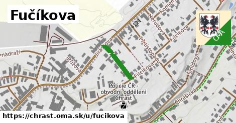 Fučíkova, Chrast