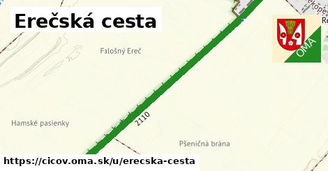 Erečská cesta, Číčov