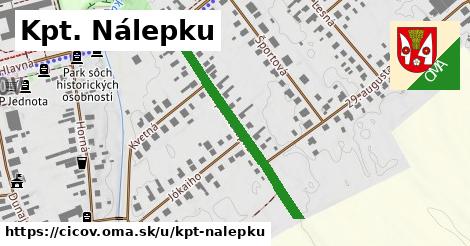 Kpt. Nálepku, Číčov