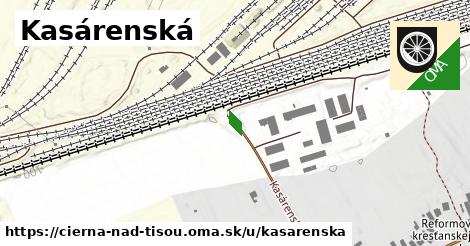 Kasárenská, Čierna nad Tisou