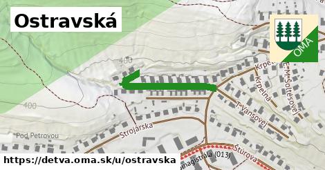 Ostravská, Detva