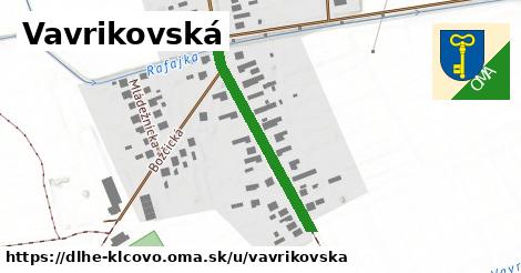 Vavrikovská, Dlhé Klčovo