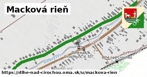 Macková rieň, Dlhé nad Cirochou