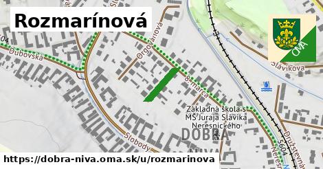 Rozmarínová, Dobrá Niva