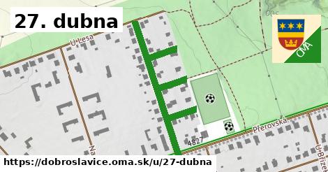 27. dubna, Dobroslavice