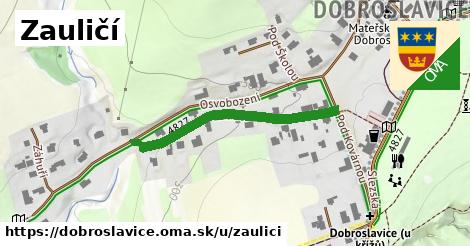 Zauličí, Dobroslavice