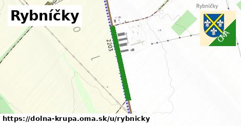 Rybníčky, Dolná Krupá