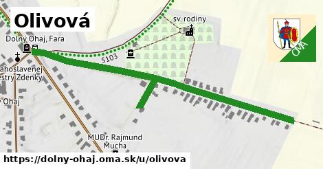 ilustrácia k Olivová, Dolný Ohaj - 0,71 km