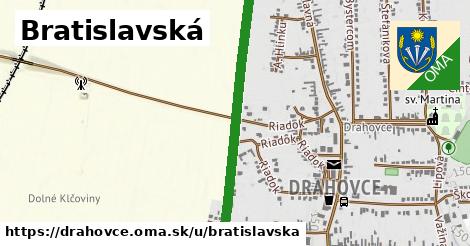 Bratislavská, Drahovce