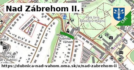 Nad Zábrehom II., Dubnica nad Váhom