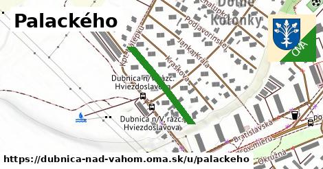 Palackého, Dubnica nad Váhom