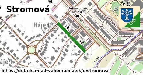 Stromová, Dubnica nad Váhom