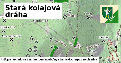 Stará kolajová dráha, Dúbrava, okres LM