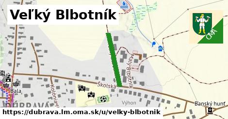 ilustrácia k Veľký Blbotník, Dúbrava, okres LM - 176 m