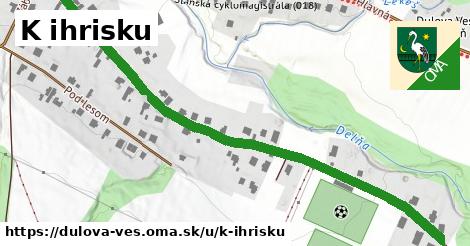 ilustrácia k K ihrisku, Dulova Ves - 0,79 km