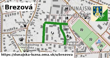 Brezová, Dunajská Lužná