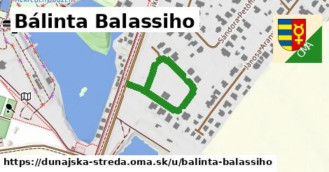 Bálinta Balassiho, Dunajská Streda
