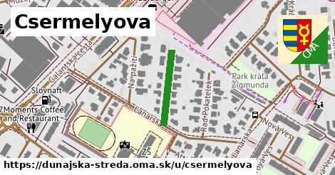 Csermelyova, Dunajská Streda