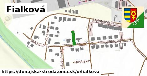 Fialková, Dunajská Streda