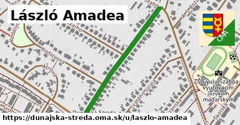 László Amadea, Dunajská Streda