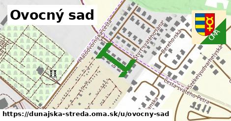 Ovocný sad, Dunajská Streda