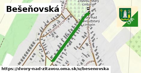 Bešeňovská, Dvory nad Žitavou