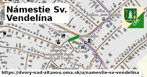 Námestie Sv. Vendelína, Dvory nad Žitavou