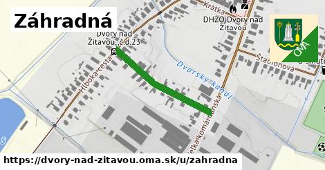 Záhradná, Dvory nad Žitavou