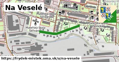 Na Veselé, Frýdek-Místek