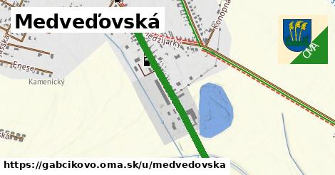 Medveďovská, Gabčíkovo