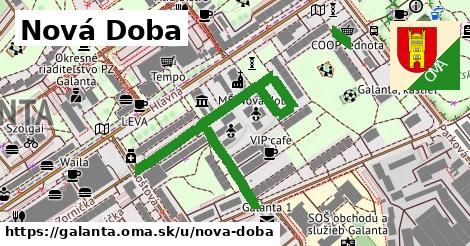 Nová Doba, Galanta