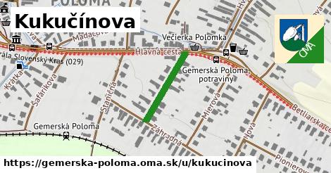 Kukučínova, Gemerská Poloma