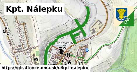 Kpt. Nálepku, Giraltovce