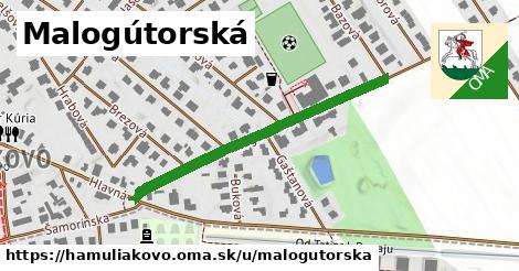 Malogútorská, Hamuliakovo