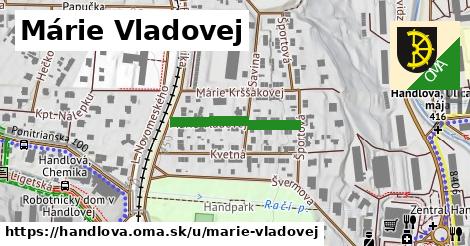 Márie Vladovej, Handlová