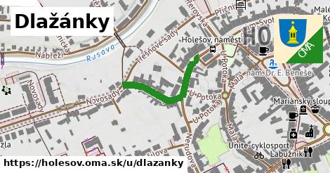 Dlažánky, Holešov