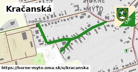 Kračanská, Horné Mýto