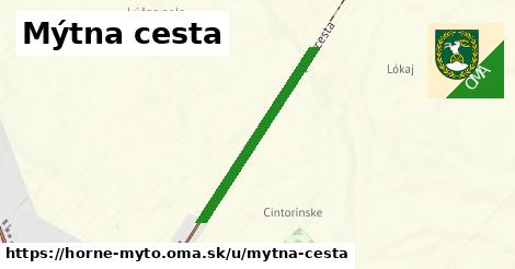 ilustrácia k Mýtna cesta, Horné Mýto - 607 m