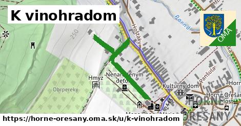 ilustrácia k K vinohradom, Horné Orešany - 332 m