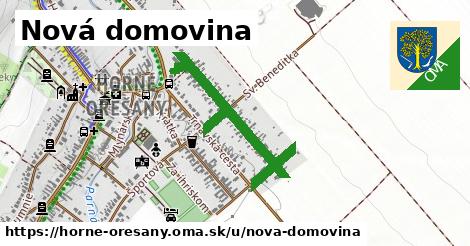 Nová domovina, Horné Orešany