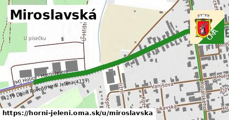 Miroslavská, Horní Jelení