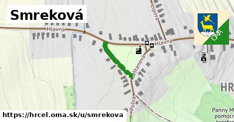 Smreková, Hrčeľ