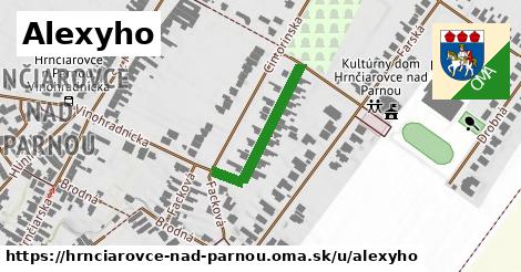 Alexyho, Hrnčiarovce nad Parnou