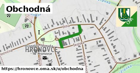 Obchodná, Hronovce