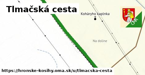 Tlmačská cesta, Hronské Kosihy