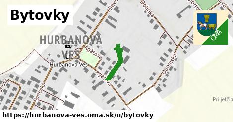 Bytovky, Hurbanova Ves