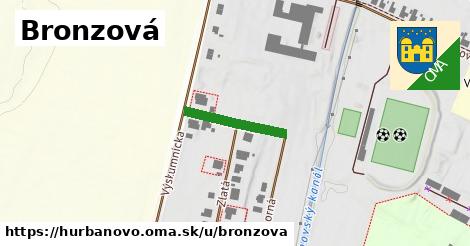 Bronzová, Hurbanovo