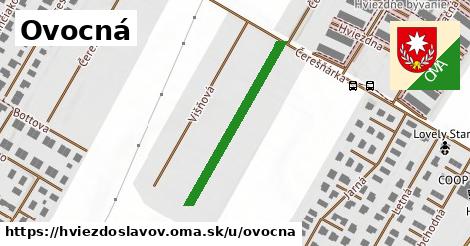 Ovocná, Hviezdoslavov